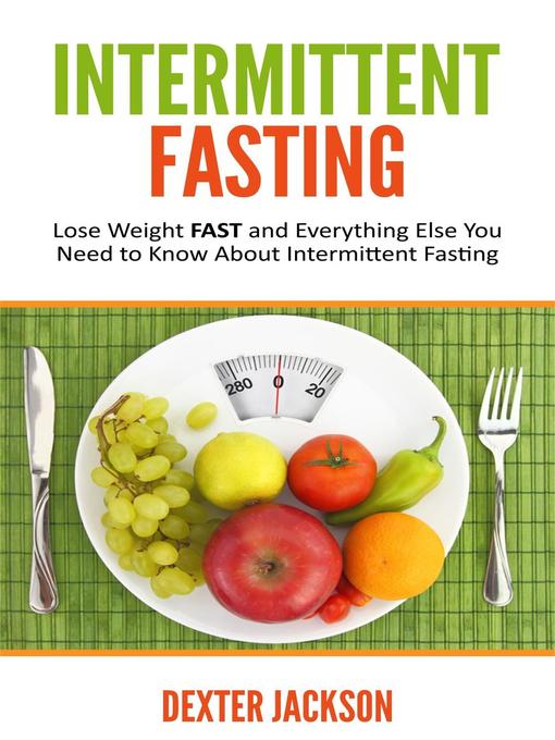 Title details for Intermittent Fasting by Dexter Jackson - Available